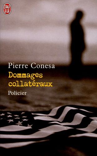 Dommages Collatéraux