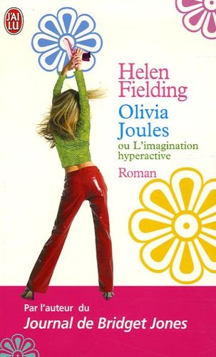 Olivia Joules - Ou L'imagination Hyperactive