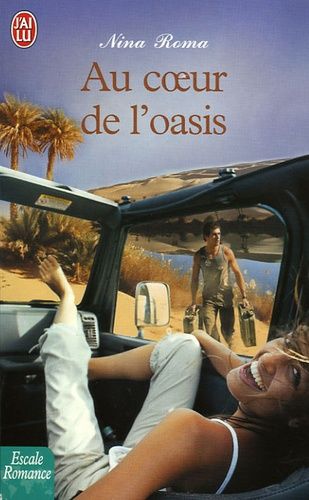 Au Coeur De L'oasis