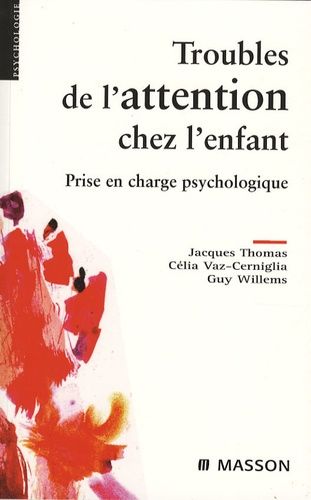 Troubles De L'attention Chez L'enfant - Prise En Charge Psychologique