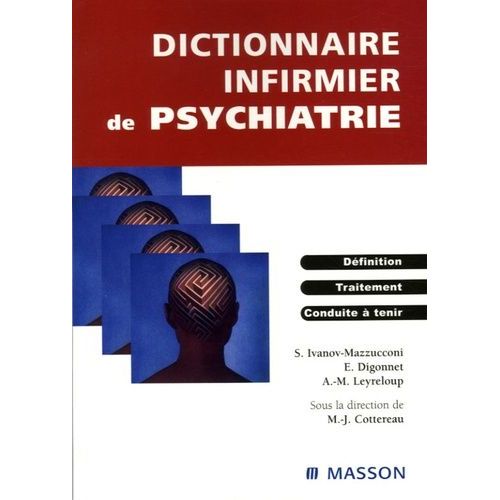 Dictionnaire Infirmier De Psychiatrie