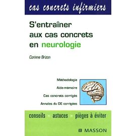 S'entraîner Aux Cas Concrets En Neurologie