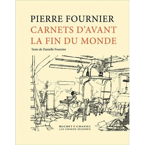 Carnets D'avant La Fin Du Monde