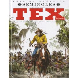 Tex Spécial Tome 22 - Séminoles