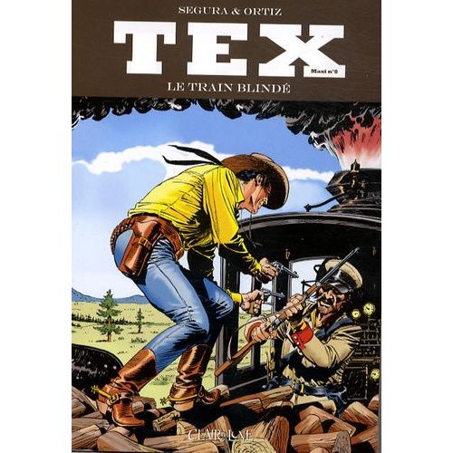 Tex Tome 8 - Le Train Blindé