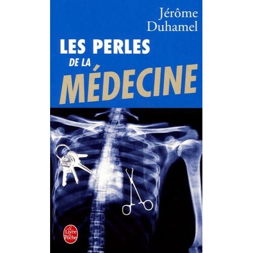 Les Perles De La Médecine