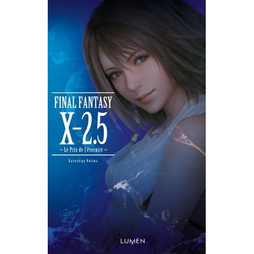 Final Fantasy X-2.5 - Le Prix De L'éternité