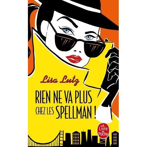 Rien Ne Va Plus Chez Les Spellman !