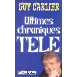 Ultimes Chroniques Télé