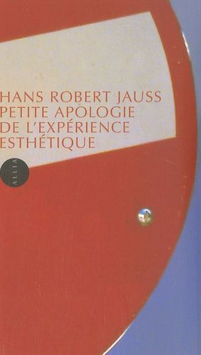 Petite Apologie De L'expérience Esthétique