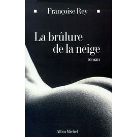 La Brûlure De La Neige