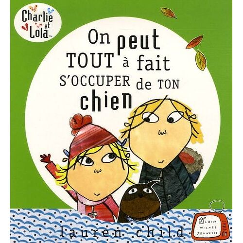 On Peut Tout À Fait S'occuper De Ton Chien
