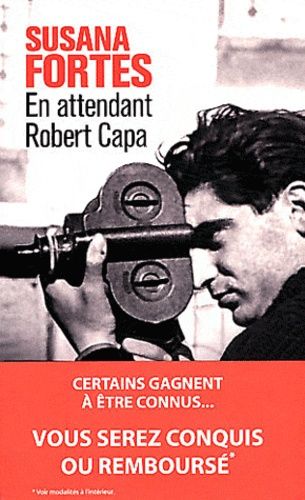 En Attendant Robert Capa