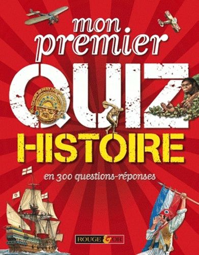 Mon Premier Quiz Histoire