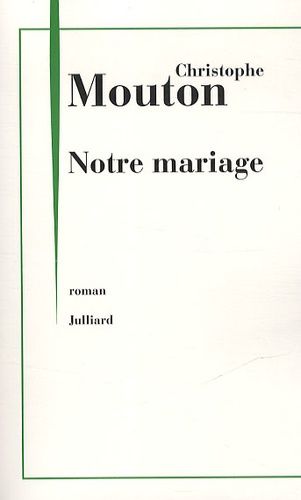 Notre Mariage