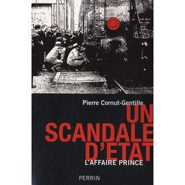 Un Scandale D'etat - L'affaire Prince