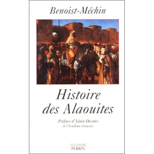 Histoire Des Alaouites (1268-1971)