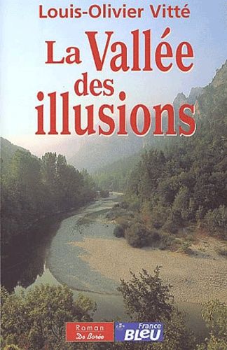 La Vallée Des Illusions