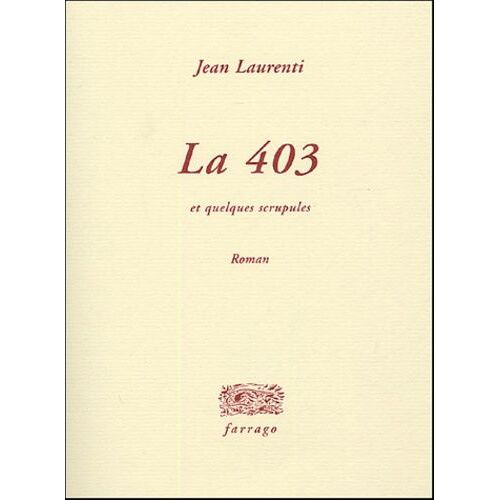 La 403 - Et Quelques Scrupules