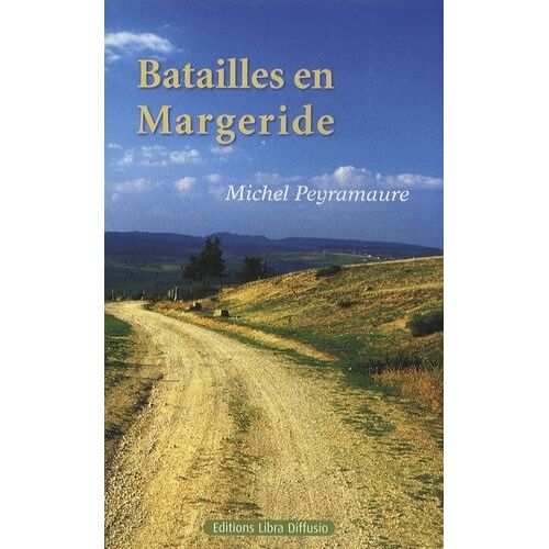 Batailles En Margeride