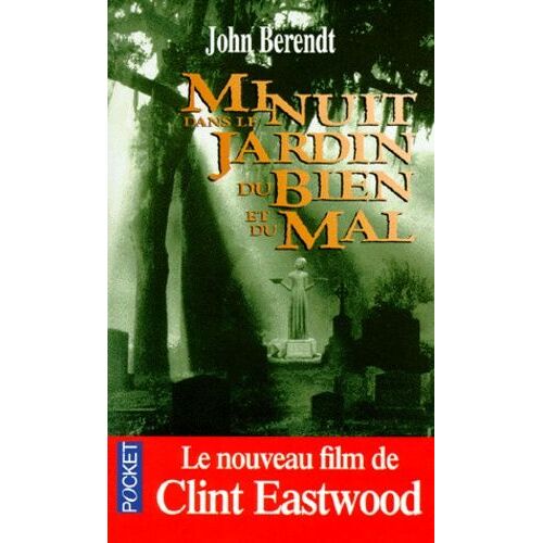 Minuit Dans Le Jardin Du Bien Et Du Mal - Savannah, Georgie Chronique D'une Ville