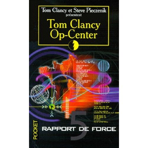 Op-Center Tome 5 - Rapport De Force