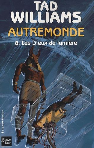Autremonde Tome 8 - Les Dieux De Lumière