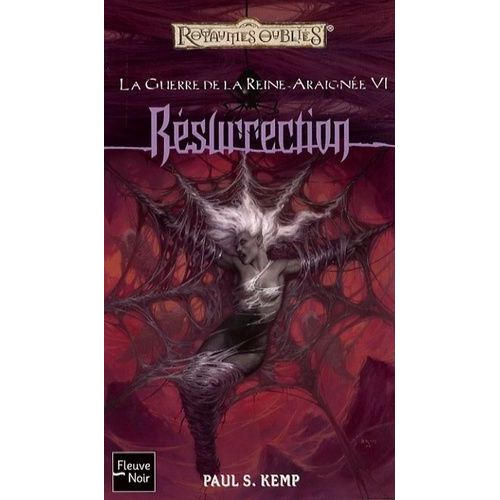 La Guerre De La Reine-Araignée - Tome 6 - Résurrection