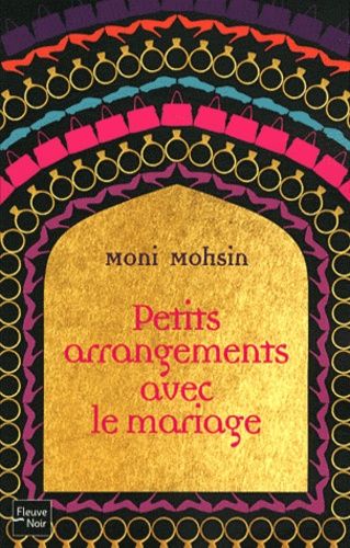 Petits Arrangements Avec Le Mariage