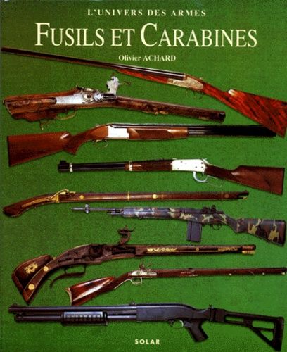Fusils Et Carabines