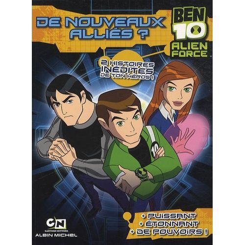 Ben 10 Alien Force - De Nouveaux Alliés ?