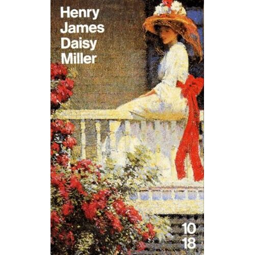 Daisy Miller - Suivi De Deux Nouvelles