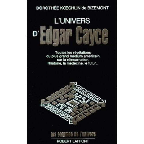 L'univers D'edgar Cayce - Tome 1