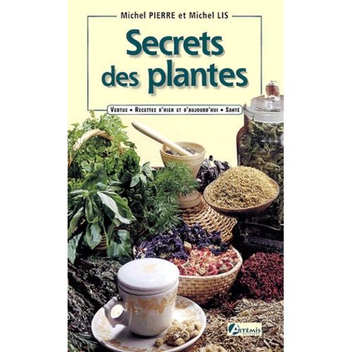 Secrets Des Plantes