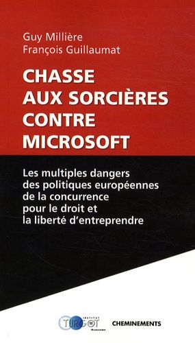 Chasse Aux Sorcières Contre Microsoft