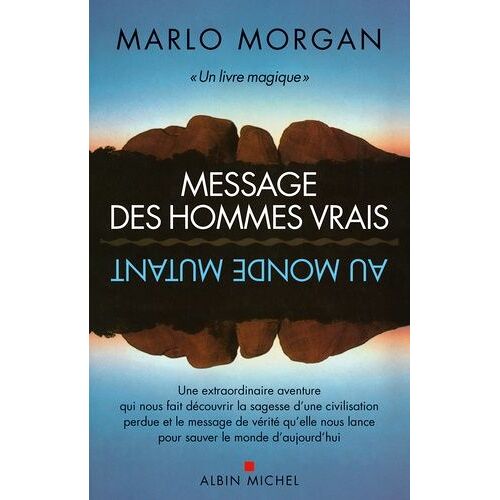 Message Des Hommes Vrais Au Monde Mutant
