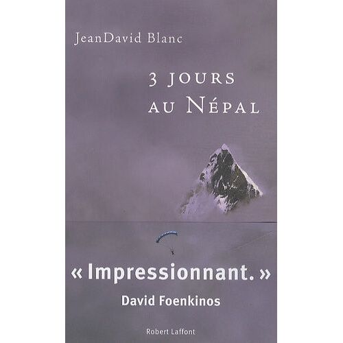 Trois Jours Au Népal