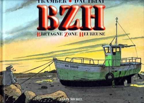 Bzh - Bretagne Zone Heureuse
