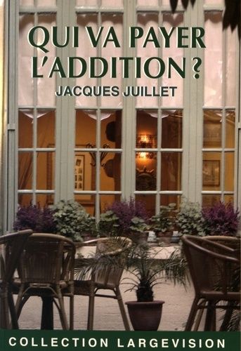 Qui Va Payer L'addition ?
