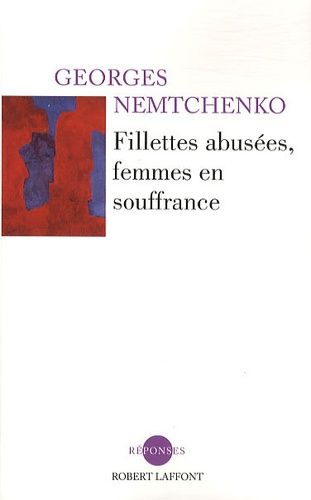 Fillettes Abusées, Femmes En Souffrance