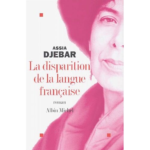 La Disparition De La Langue Française