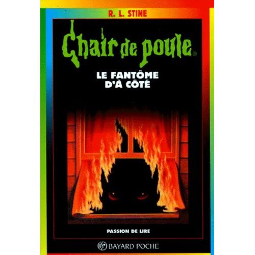 Chair De Poule - Tome 16 - Le Fantôme D'à Côté