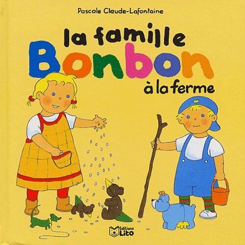 La Famille Bonbon A La Ferme