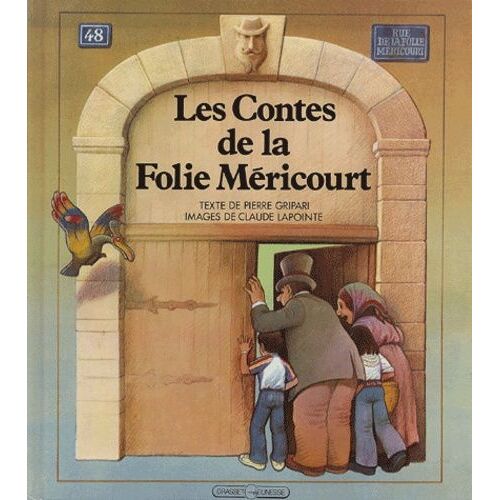Les Contes De La Folie Méricourt