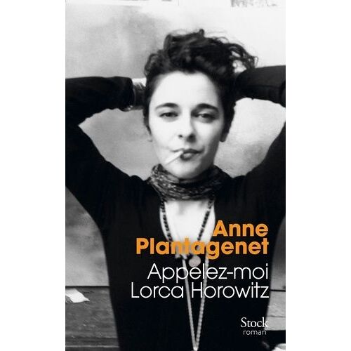 Appelez-Moi Lorca Horowitz