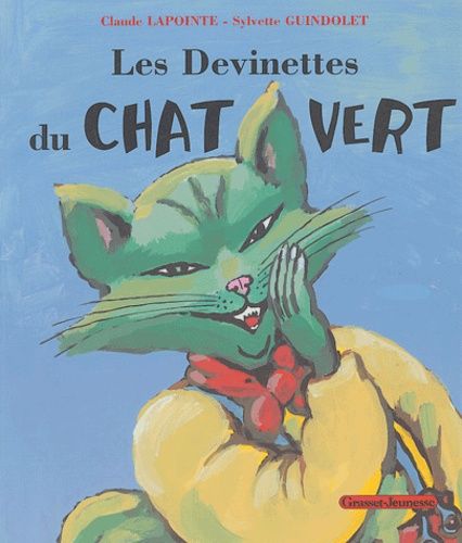 Les Devinettes Du Chat Vert