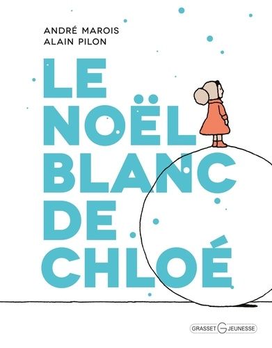 Le Noël Blanc De Chloé