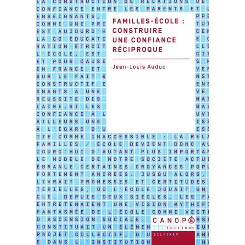 Familles-École : Construire Une Confiance Réciproque