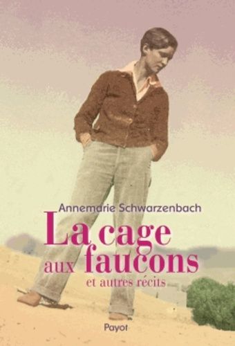 La Cage Aux Faucons Et Autres Récits