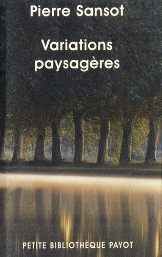 Variations Paysagères - Invitation Au Paysage